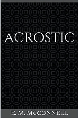Acrostic Paperback E.M.McConnell