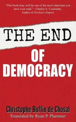 The End of Democracy Paperback Tumblar House