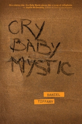 Cry Baby Mystic Paperback Parlor Press