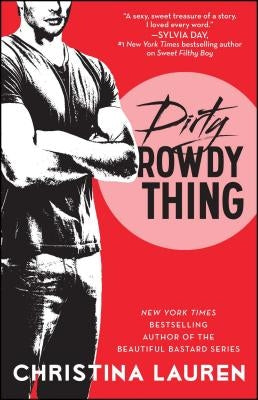 Dirty Rowdy Thing: Volume 2 Paperback Gallery Books