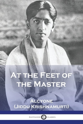 At the Feet of the Master Paperback Pantianos Classics
