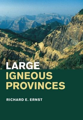 Paperback book titled "Large Igneous Provinces" by Cambridge University Press, with a cover featuring geological illustrations.