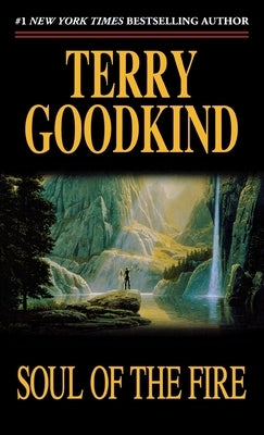 Soul of the Fire by Goodkind, Terry