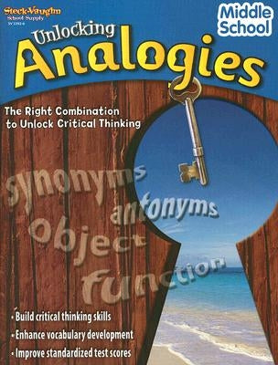 Unlocking Analogies Reproducible Middle School Paperback Steck Vaughn School Supply