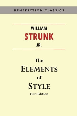 The Essentials of Style (First Edition) by Strunk, Willliam
