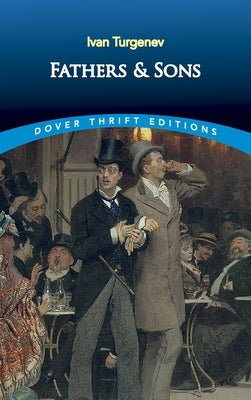 Fathers and Sons Paperback Dover Publications