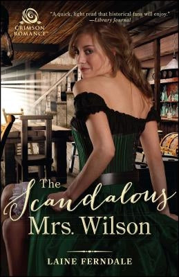Scandalous Mrs. Wilson Paperback Crimson Books