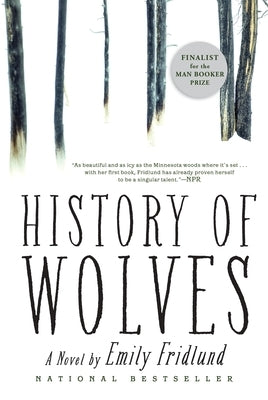 Paperback edition of "History of Wolves" by Grove Press featuring the book cover with artistic design and title text.