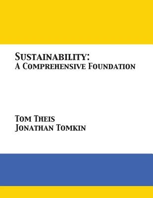 Sustainability: A Comprehensive Foundation Paperback 12th Media Services