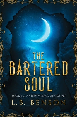 The Bartered Soul Paperback Emerald Moon Press