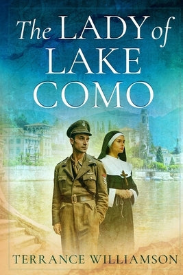 The Lady of Lake Como Paperback Terrance Williamson
