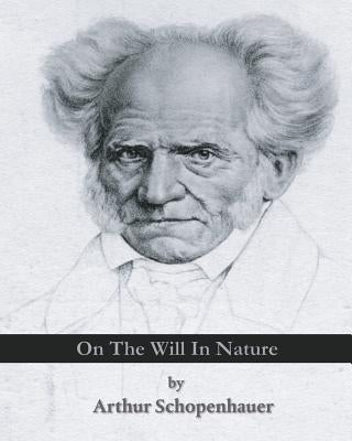 On The Will In Nature Paperback Createspace Independent Publishing Platform