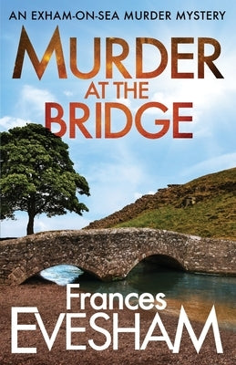 Murder at the Bridge Paperback Boldwood Books Ltd