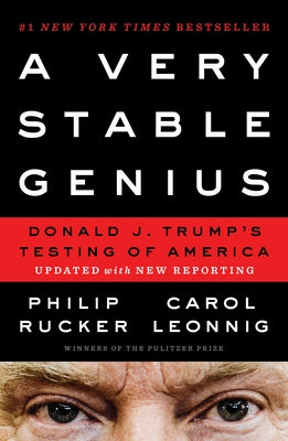A Very Stable Genius: Donald J. Trump's Testing of America Paperback Penguin Books