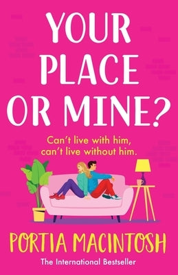 Paperback of "Your Place or Mine?" by Boldwood Books Ltd, featuring the book cover with title and author branding.