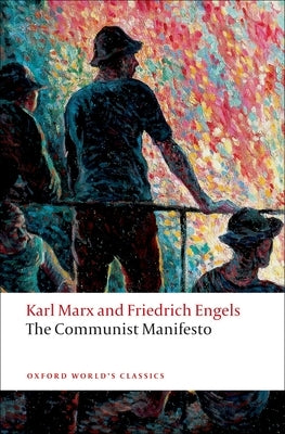 Paperback edition of The Communist Manifesto by Oxford University Press, USA, featuring the book cover with red and black artwork.