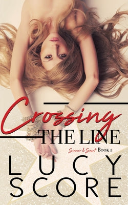 Crossing the Line by Score, Lucy