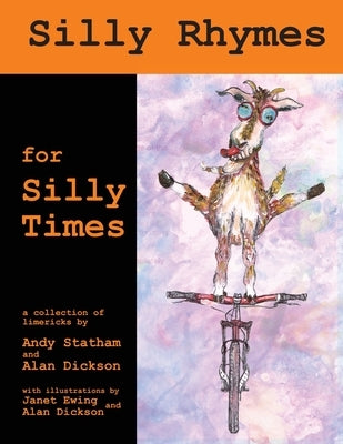 Silly Rhymes for Silly Times Paperback Alan Dickson