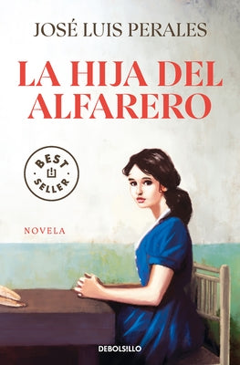 La Hija del Alfarero / The Potter's Daughter by Perales, José Luis