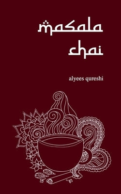 masala chai Paperback Createspace Independent Publishing Platform