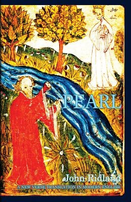 Pearl: A New Verse Translation in Modern English Paperback Able Muse Press