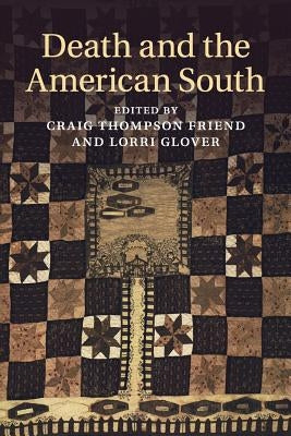 Paperback of "Death and the American South" by Cambridge University Press, showing the book cover with title and author details.