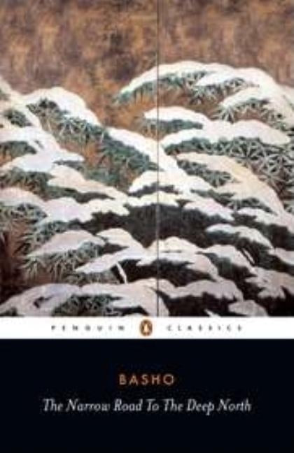 Paperback of The Narrow Road to the Deep North and Other Travel Sketches by Penguin Group, featuring a scenic cover image.