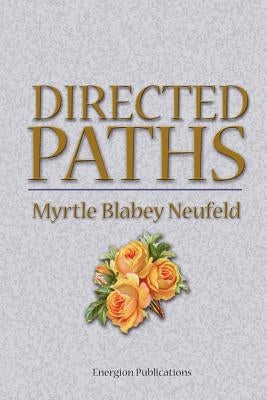Directed Paths by Neufeld, Myrtle Blabey