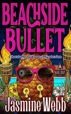 Beachside Bullet Paperback Independently Published