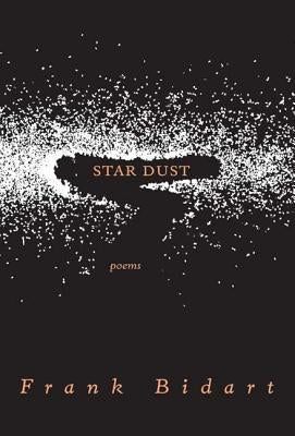 Star Dust: Poems Paperback Farrar, Straus and Giroux