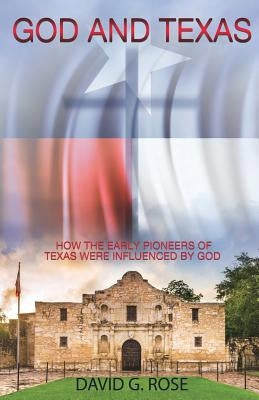 God and Texas Paperback Xulon Press