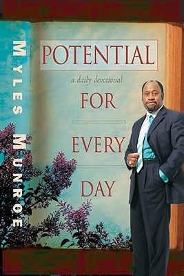 Potential for Every Day: A Daily Devotional Paperback Destiny Image Incorporated