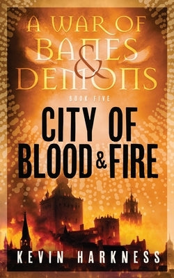 City of Blood and Fire Paperback Shouting Room Books
