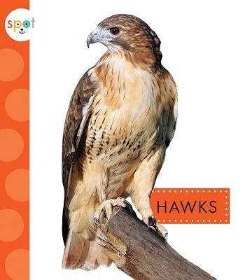 Hawks by Schuh, Mari C.