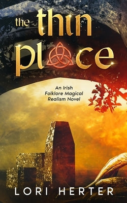 The Thin Place Paperback Createspace Independent Publishing Platform