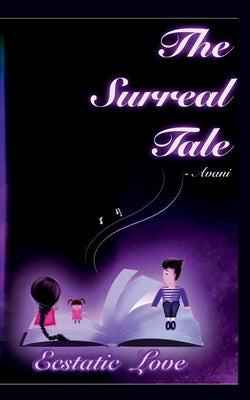Paperback of The Surreal Tale by Notion Press, featuring a cover with abstract surreal artwork and title text.