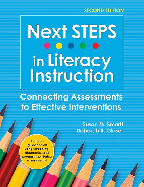 Next Steps in Literacy Instruction: Connecting Assessments to Effective Interventions Paperback Brookes Publishing Company