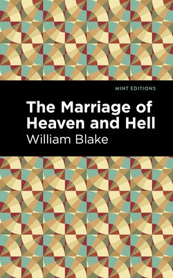 The Marriage of Heaven and Hell Paperback Mint Editions