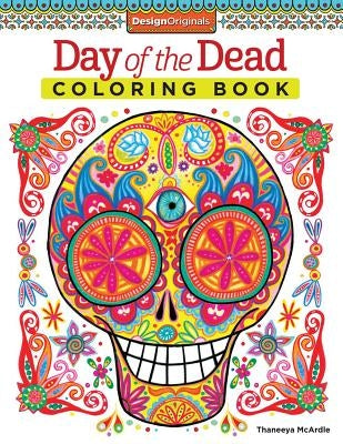 Day of the Dead Coloring Book by McArdle, Thaneeya