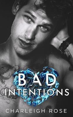 Bad Intentions Createspace Independent Publishing Platform