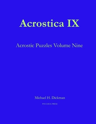 Acrostica IX Paperback Pocamug Press