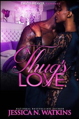 A Thug's Love Paperback Createspace Independent Publishing Platform