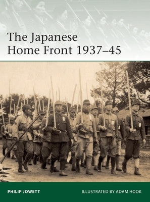 The Japanese Home Front 1937-45 Paperback Osprey Publishing (UK)