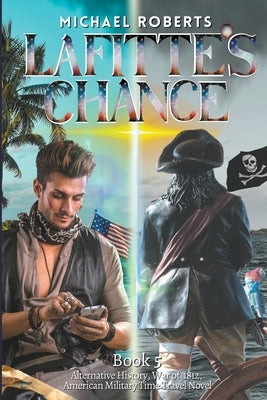 Lafitte's Chance Paperback Michelle Deerwester-Dalrymple