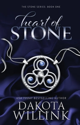 Heart Of Stone Paperback Dakota Willink, LLC