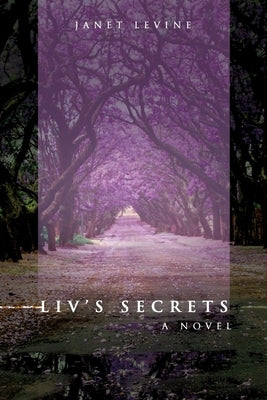 Liv's Secrets by Levine, Janet