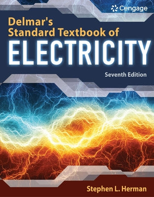 Delmar's Standard Textbook of Electricity by Herman, Stephen L.