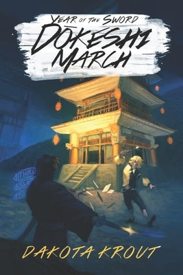 Dokeshi March: A LitRPG Cultivation Saga Paperback Mountaindale Press