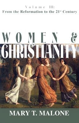 Women & Christianity: From the Reformation to the 21st Century Paperback Orbis Books