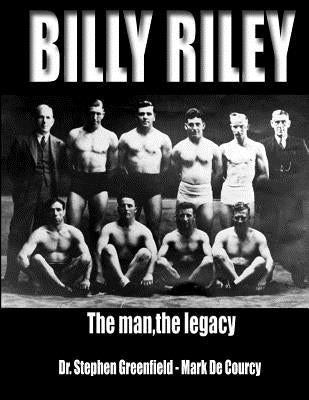 Billy Riley - The Man, the legacy by Decourcy, Mark
